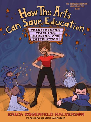 cover image of How the Arts Can Save Education